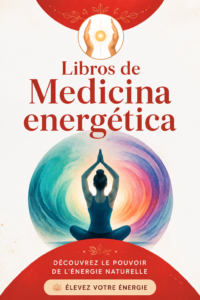 Couverture d'un livre sur la médecine énergétique avec des éléments de bien-être
