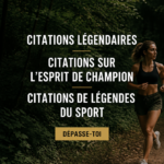 Affiche avec des citations inspirantes de légendes du sport, mettant en avant un message de motivation pour les femmes.