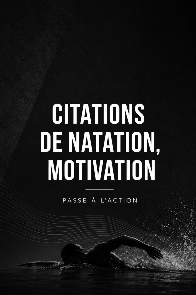 Citations inspirantes sur la natation circulant sur un fond aquatique