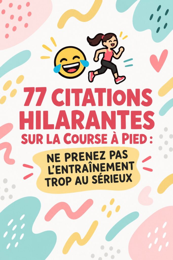 Citations amusantes sur la course illustrées avec des couleurs vives