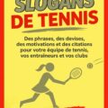Un groupe de femmes jouent au tennis, illustrant la motivation sportive avec des slogans